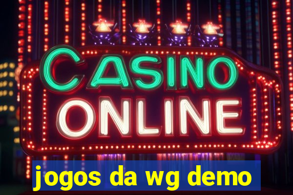 jogos da wg demo
